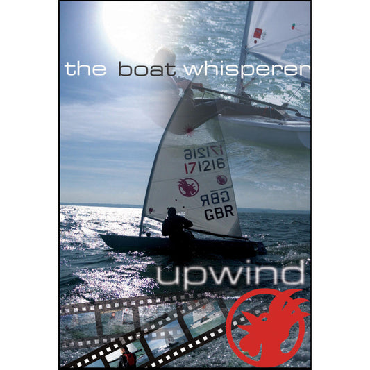 The Boat Whisperer TACTICS, UPWIND and DOWNWIND Combo Digital Download Deal